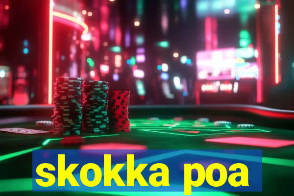 skokka poa